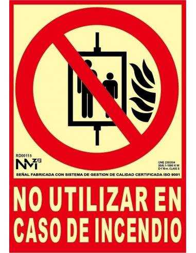 Señal No Utilizar en caso de incendio fotoluminescente Clase A PREMIUM